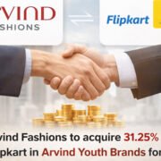 Arvind Fashions Ltd To Acquire Flipkart’s Stake In Arvind Youth Brands For ₹135 Crore