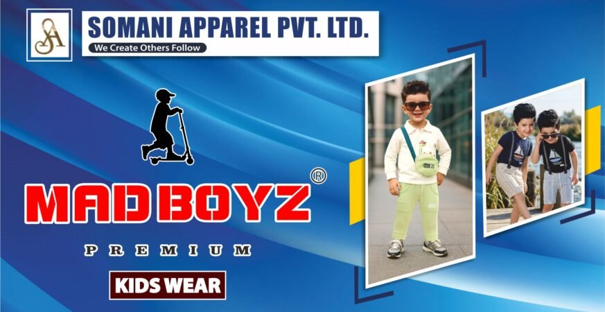 Somani Apparel Pvt. Ltd. : Shaping The Future Of India’s Kidswear Industry