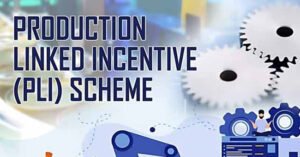 PLI Scheme Update