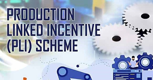 PLI Scheme Update