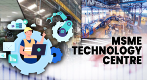 MSME Tech Centre In Gaya To Transform Industrial Future In Bihar